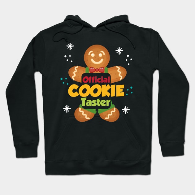 Official Christmas Cookie Taster Gingerbread Man Hoodie by JohnRelo